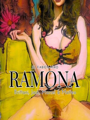 cover image of Ramona, Brittani, Marcel, Jack & Matteo | Spicy--erotisch--unwiderstehlich | Szenen, die deine Sinne beflügeln